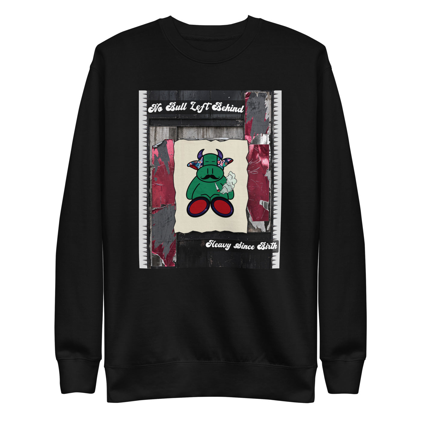 No Bull Left — Premium Crewneck