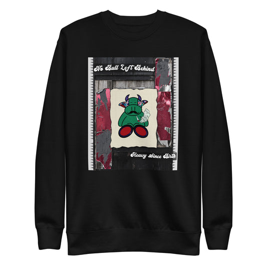 No Bull Left — Premium Crewneck